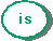 [is]